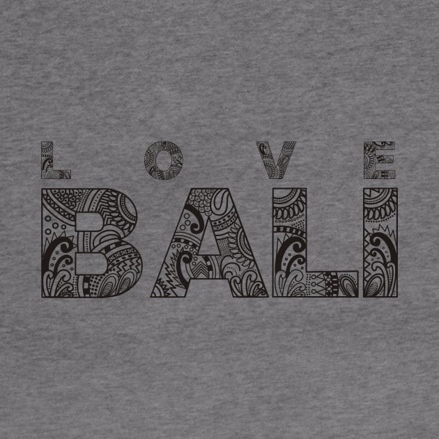 LOVE BALI by RAFAZS